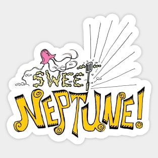 Sweet Neptune! Sticker